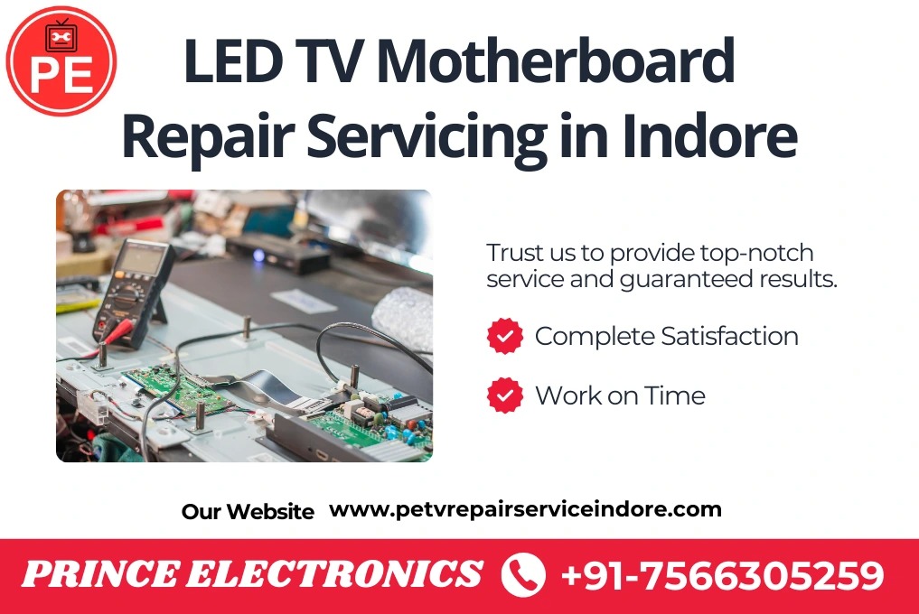 Best LED TV Motherboard Repair Services In Indore